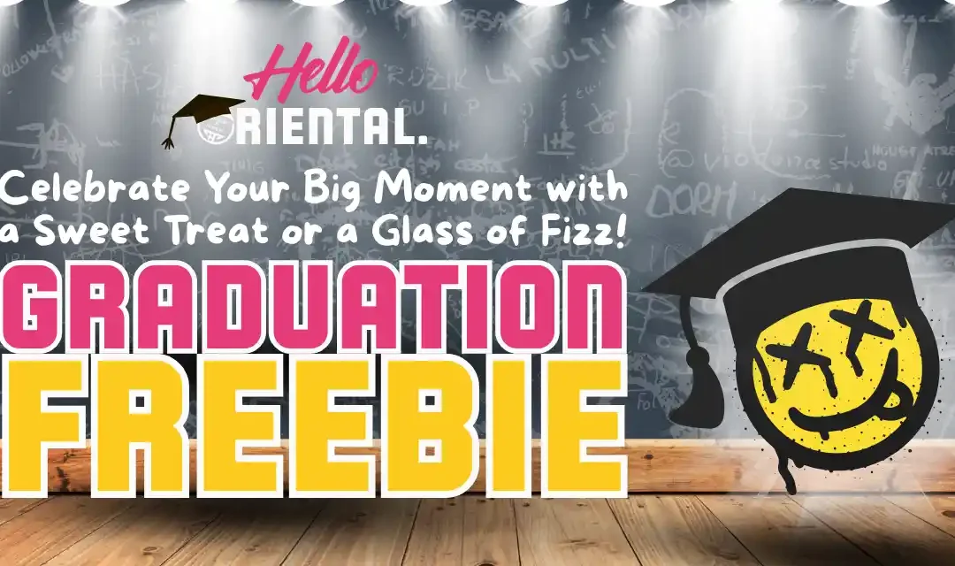 Graduation Freebie at Hello Oriental